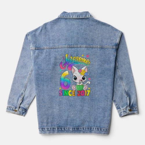 Kids 6 Year Old Cat Awesome Since 2017 Cat 6th Bir Denim Jacket