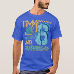 Kids 6 Year Old Excavator Tractor Truck I'm Crushi T-Shirt