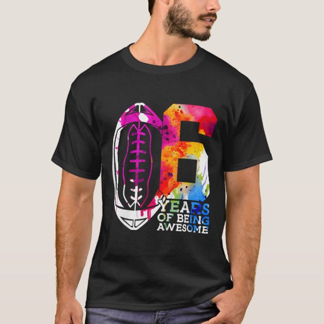 Kids 6 Years Of Being Awesome Football 6th Birthda T-Shirt (Front)