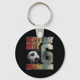 Kids 6th Birthday Boy Soccer Shirt 6 Years Old Foo Keychain