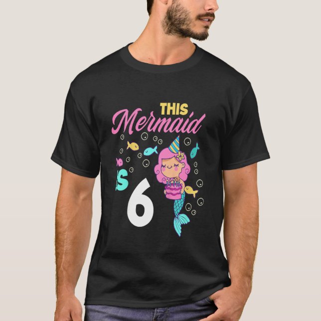 Kids 6th Birthday Girls Mermaid 6 Years Mermaids B T-Shirt (Front)