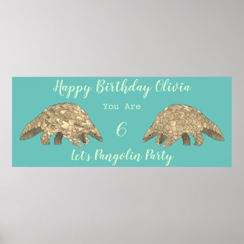 Kids 6th Birthday Party Endangered Pangolin Teal Poster
