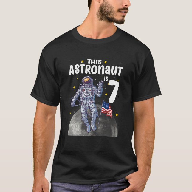 Kids 7 Year Old  This Astronaut is 7th Birthday Ou T-Shirt (Front)