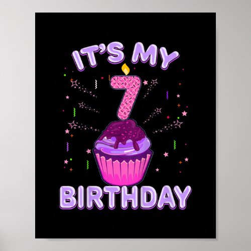 Kids 7 Years Old Boy Girl Its My 7th Birthday Poster