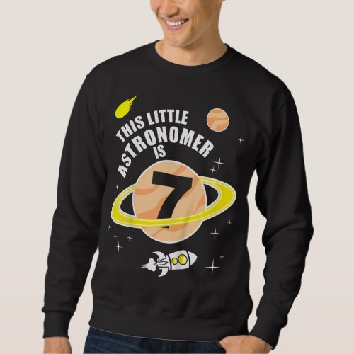 Kids 7th Birthday Boys Astronomy Space 7 Year Old Sweatshirt