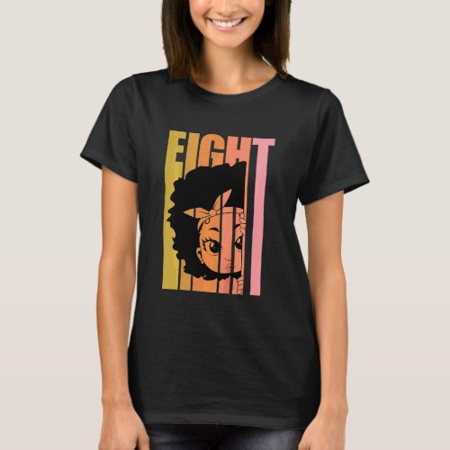 Kids 8 Today Black Girl Queen Retro 8th Afro Hair  T_Shirt