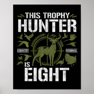 Kids 8 Year Old Hunting Birthday Party Duck Deer H Poster