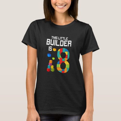 Kids 8 Years Old Building Blocks Bricks  8th Birth T_Shirt