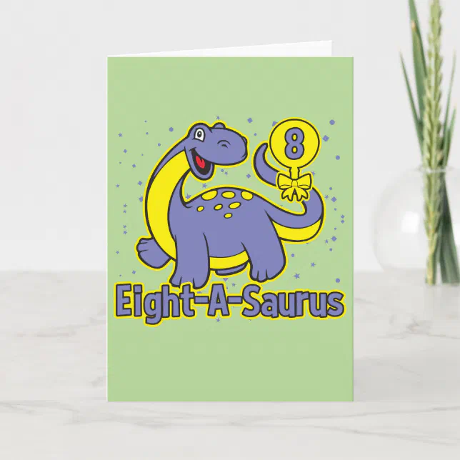 Brontosaurus Card Kid's 8th Birthday Eight-A-Saurus Brontosaurus Card | Zazzle