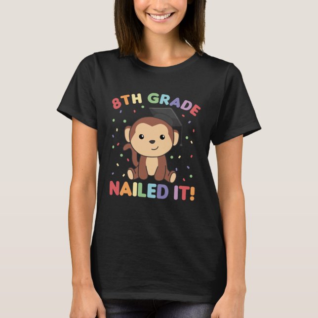 Kids 8th Grade Nailed It Monkey Graduation T-Shirt (Front)