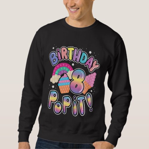 Kids 8th Pop It Birthday Eight Pastel Themed Fidge Sweatshirt