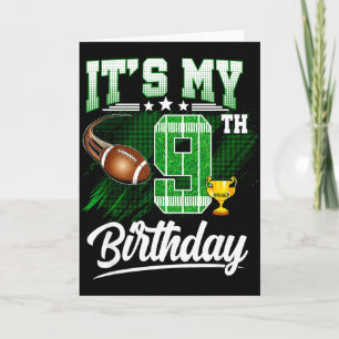 Kids 9 Year Old Its My 9th Birthday Football Theme Card