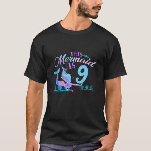 Kids 9Th Birthday Mermaid 9 Years Old Girl Cute Pa T-Shirt