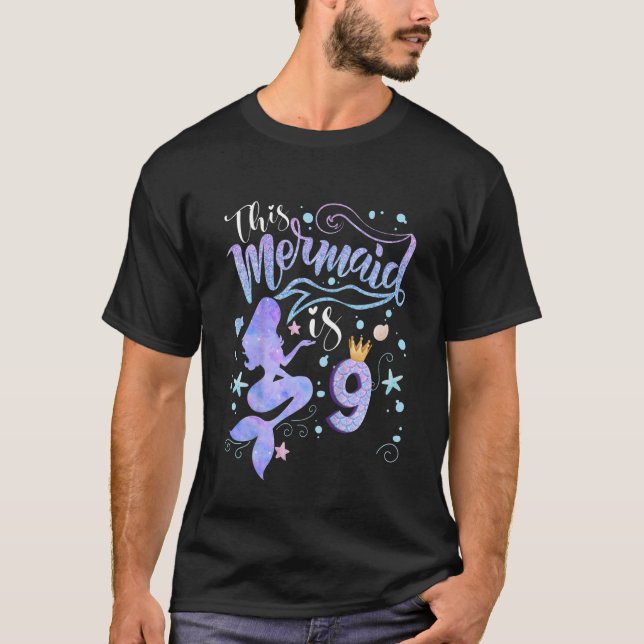 Kids 9th Birthday  This Mermaid Is 9 Girl  9 Year  T-Shirt (Front)
