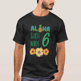 Kids Aloha 6 Years Old Luau Birthday Party T-Shirt