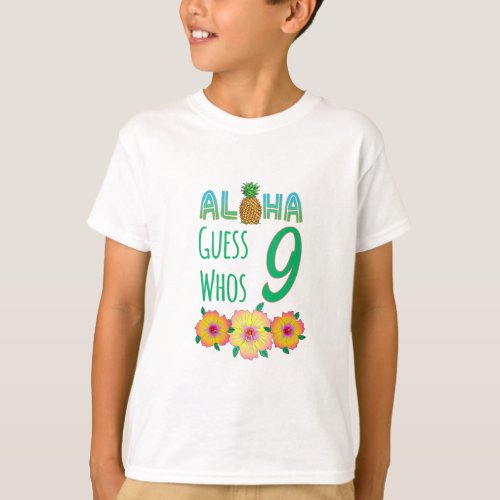 Kids Aloha Tropical Luau 9 Years Old Birthday T_Shirt