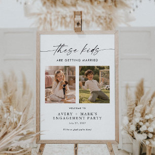 Kids Are Getting Married Engagement Party Welcome Poster