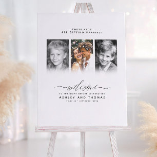 Kids Are Getting Married Rehearsal Welcome Sign