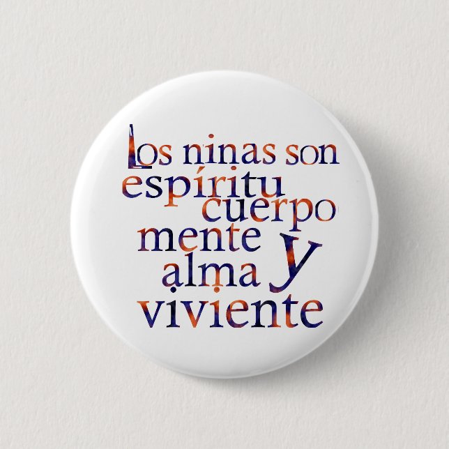 Kids Are SpiritBodyMindHeartSoul Esp Button (Front)