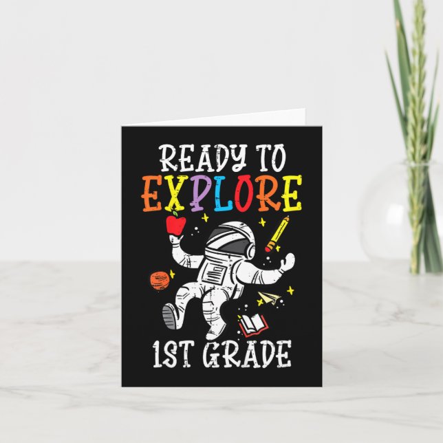 Kids Astronaut Ready To Explore 1st Grade First Da Card (Front)