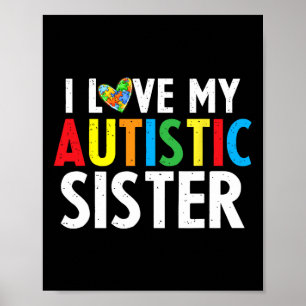 Kids Autism Awareness I Love My Sister Puzzle Piec Poster
