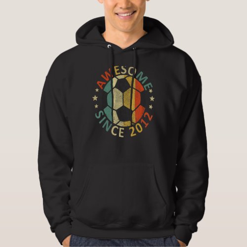 Kids Awesome Since 2012 10th Birthday Soccer Playe Hoodie