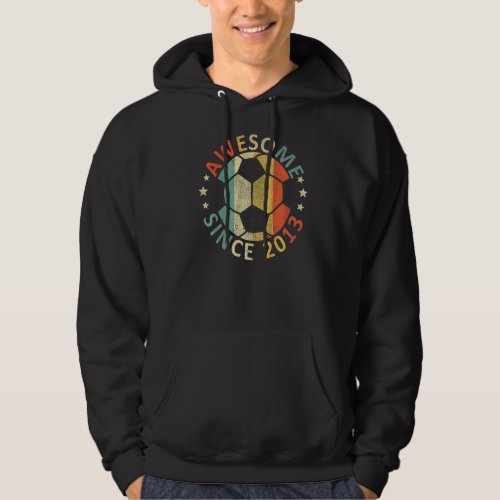 Kids Awesome Since 2013 9th Birthday Soccer Player Hoodie