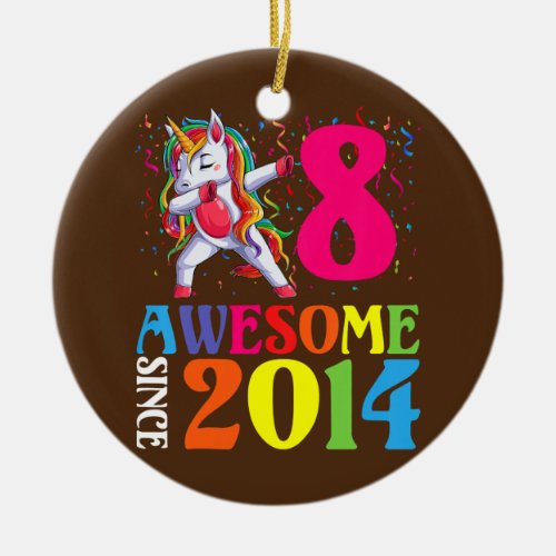 Kids Awesome Since 2014 Dabbing Unicorn 8th Ceramic Ornament