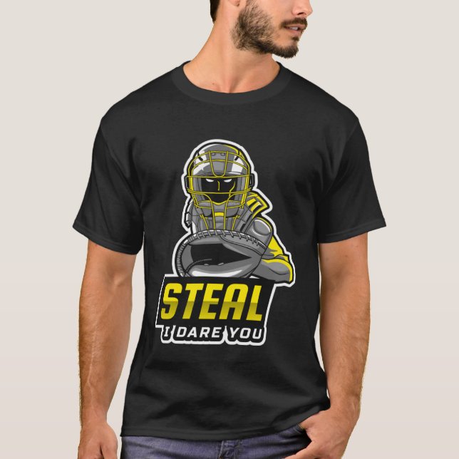 Kids Baseball Catcher Steal I Dare You T-Shirt (Front)