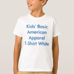 Kids&#39; Basic Apparel T-shirt, White T-shirt at Zazzle