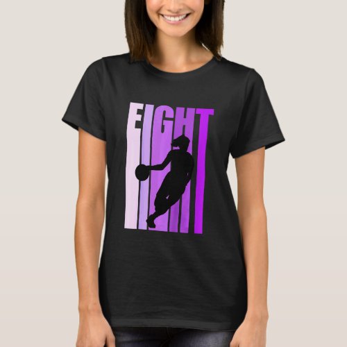 Kids Basketball Girl 8 Today Birthday Eighth 8th P T_Shirt