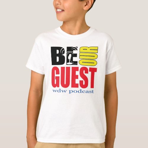 Kids Be Our Guest Podcast T_Shirt