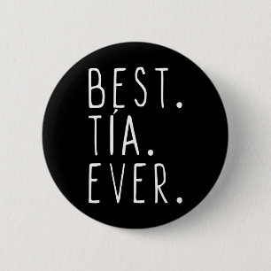 Kids Best Tia Ever Cool Gift 10 Black Button