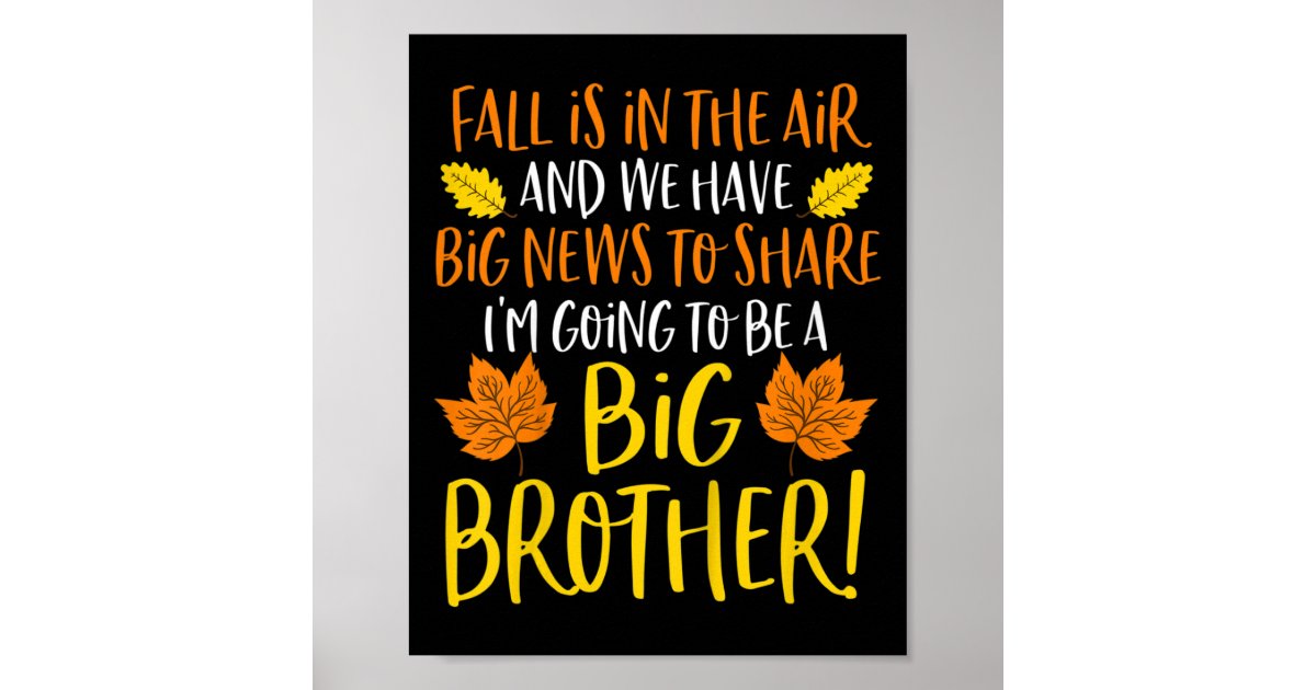 Kids Big Brother Fall Pregnancy Announcement Autum Poster | Zazzle