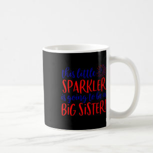 Kids Big Sister Sparkler 4th Of July Pregnancy Ann Coffee Mug