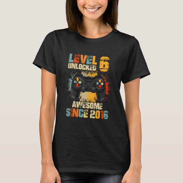 Kids Birthday Boy Level 6 Unlocked Awesome Gamer R T-Shirt (Front)