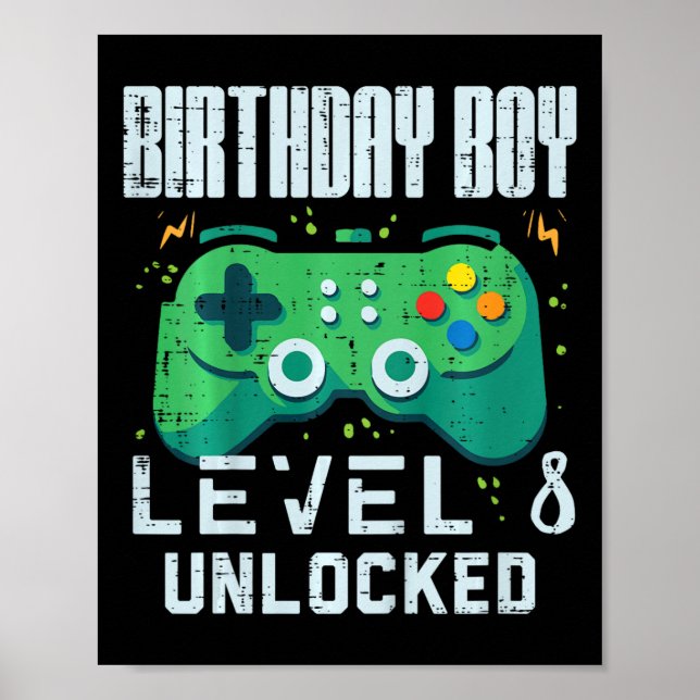 Kids Birthday Boy Level 8 Unlocked Gamer Controlle Poster (Front)