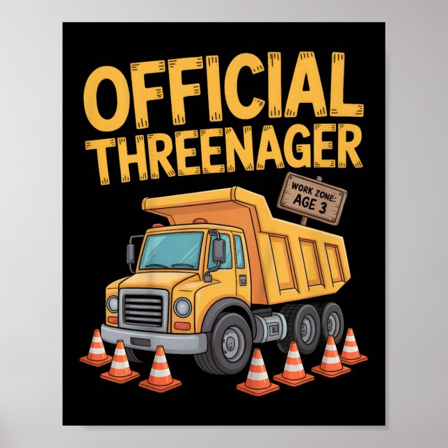 Kids Birthday Boy Three Years Old Threenager Const Poster (Front)