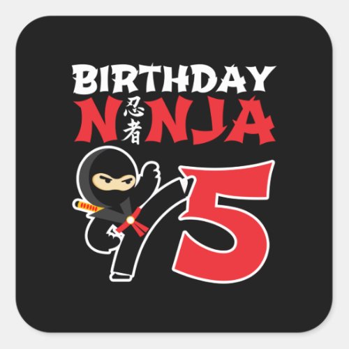 Kids Birthday Ninja _ 5 Year Old Party Theme Square Sticker