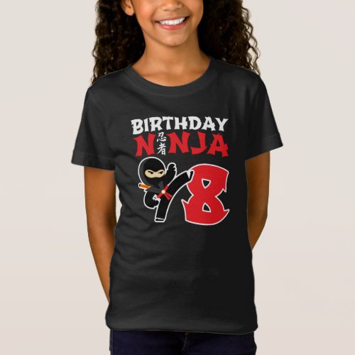 Kids Birthday Ninja _ 8 Year Old Party Theme T_Shirt