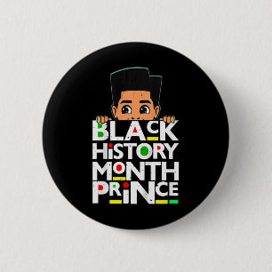 Kids Black History Month Prince Melanin Son Boy To Button