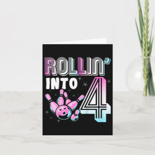 Kids Bowler Rollin’ Into 4 Bowling 4th Birthday Ki Card