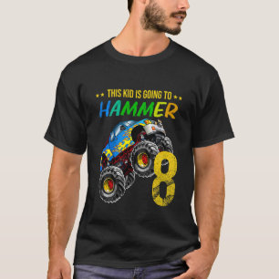 Kids Boys 8th Birthday Monster Truck Birthday Hamm T-Shirt