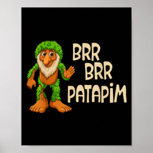 Kids Boys Girls Meme Italian Brainrot Brr Brr Pata Poster