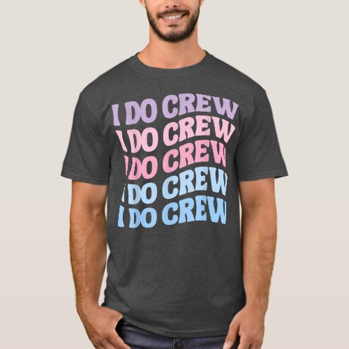 Kids Bride I Do Crew Retro Bachelorette Party Brid T_Shirt