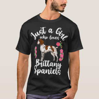 Kids Brittany Spaniel Just a Girl Who Loves Britta T-Shirt