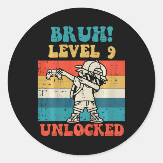 Kids Bruh Level 9 Unlocked Gamer Dab Retro 9th Bir Classic Round Sticker