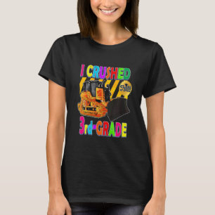 Kids Bulldozer I Crushed 3rd Grade Kids Graduatio T-Shirt