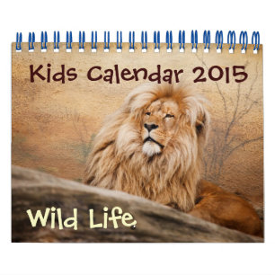 Kids Calendar - 2015 - Wild Life