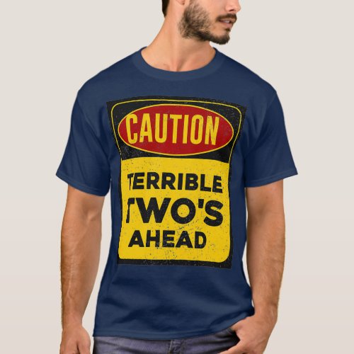 Kids Caution Terrible Twos Ahead Construction T_Shirt